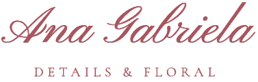 Ana Gabriela|Details & Floral